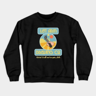 Left Arm Brewing Crewneck Sweatshirt